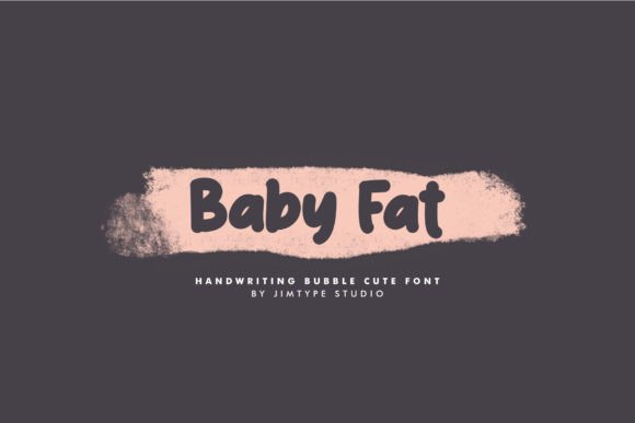 Baby Fat: A Playful Font for Creative Projects