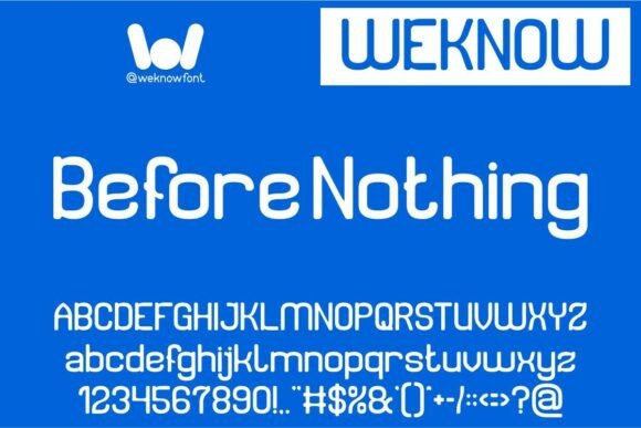 Before Nothing: A Futuristic Sans Serif for Modern Design