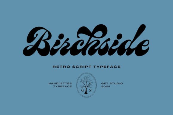 Birchside: A Bold Display Script for Modern Design