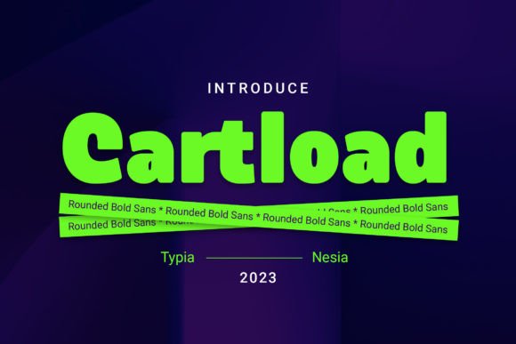 Discover Cartload: A Modern Typeface for Bold Designs