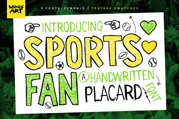 Sports Fan: The Handwritten Placard Typeface